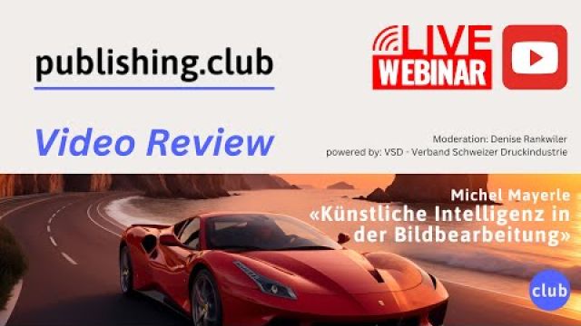 Michel Mayerle: «Künstliche Intelligenz in der Bildbearbeitung»