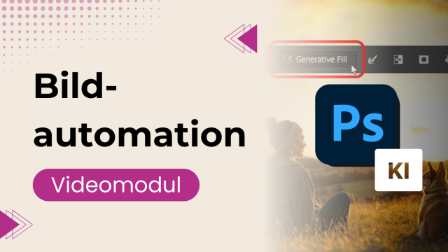078 KI-Power Modul: Adobe Photoshop, generative Füllung